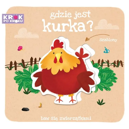 Gdzie jest kurka? Szablony. Krok po kroku Oferta limitowana