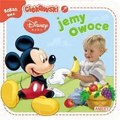 Ciekawski bobas. Jemy owoce Okazja