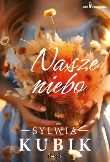 Nasze niebo. Seria Powiślańska Taniej
