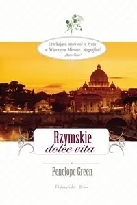 Wyjątkowa oferta Rzymskie Dolce Vita
