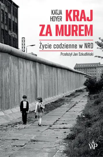 Super okazja Kraj za murem. Życie codzienne w NRD