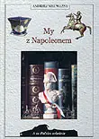 Bestseller My z Napoleonem