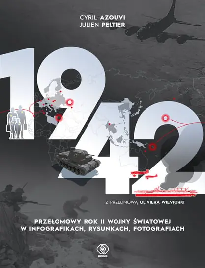 Wysoka jakość 1942. Przełomowy rok II wojny światowej w infografikach, rysunkach, fotografiach