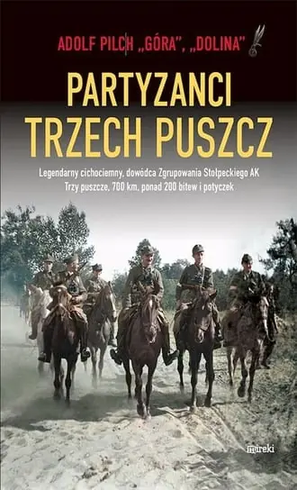 Szybka dostawa Partyzanci trzech Puszcz