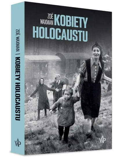 Sprawdź teraz Kobiety Holocaustu