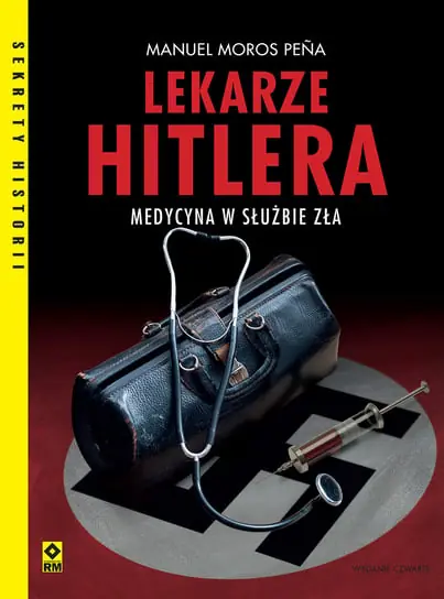 Lekarze Hitlera. Medycyna w służbie zła Taniej