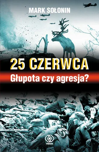 25 czerwca. Głupota czy agresja? Wyprzedaż