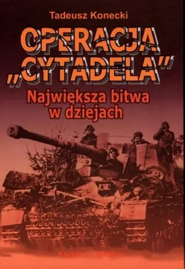 Operacja Cytadela Nowość