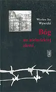 Bóg Na Nieludzkiej Ziemi Szybka dostawa