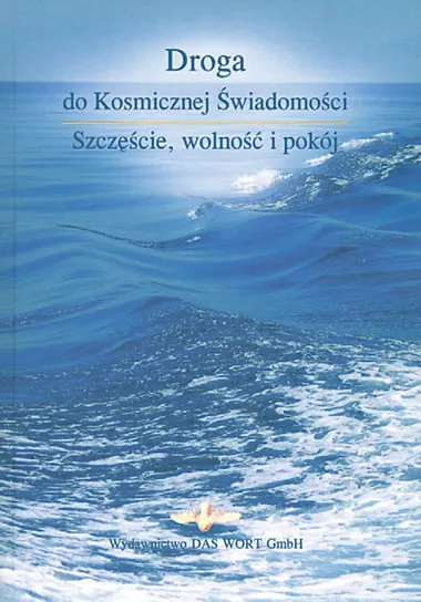 Darmowy zwrot Droga do Kosmicznej Świadomości