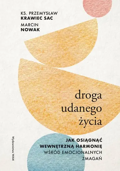 Droga udanego życia Tylko do końca tygodnia