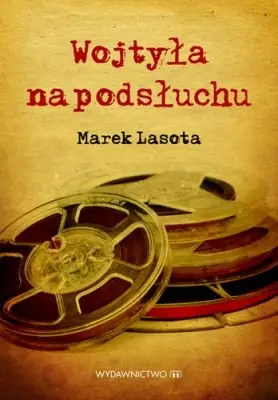 Wojtyła na podsłuchu Promocja