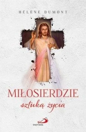 Okazja Miłosierdzie sztuką życia
