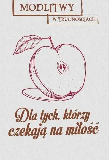 Kup teraz Modlitwy w trudnościach. Dla tych, którzy czekają na miłość