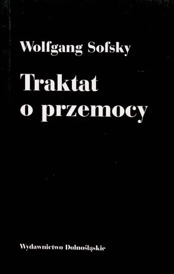 Traktat o przemocy Wysoka jakość
