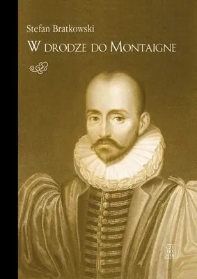 Nowy W drodze do Montaigne