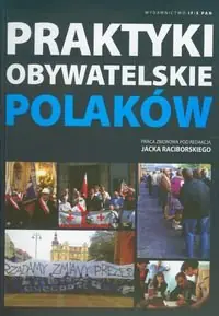 Praktyki obywatelskie Polaków Premium