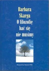Niska cena O Filozofię Bać się nie Musimy