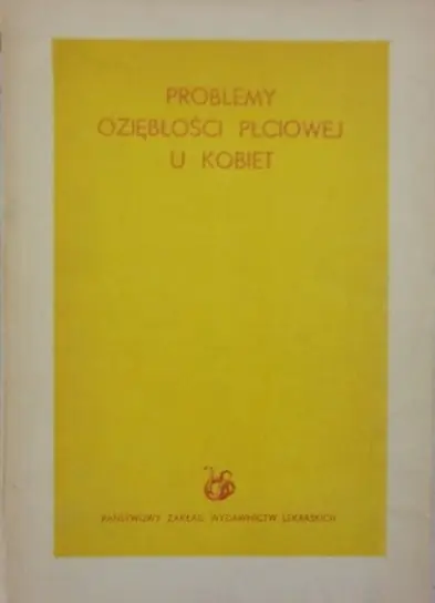 Problemy oziębłości płciowej u kobiet Wyjątkowa oferta