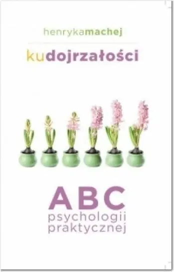 Dodaj do koszyka Ku dojrzałości