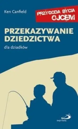 Zamów dziś Przekazywanie dziedzictwa. Dla dziadków