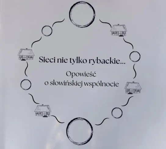 Sieci nie tylko rybackie. Opowieść o słowińskiej wspólnocie Niska cena