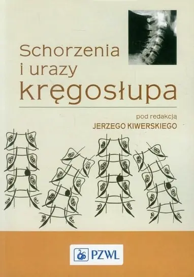 Zamów dziś Schorzenia i urazy kręgosłupa