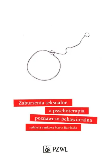 Zaburzenia seksualne a psychoterapia poznawczo-behawioralna Bezpieczne zakupy