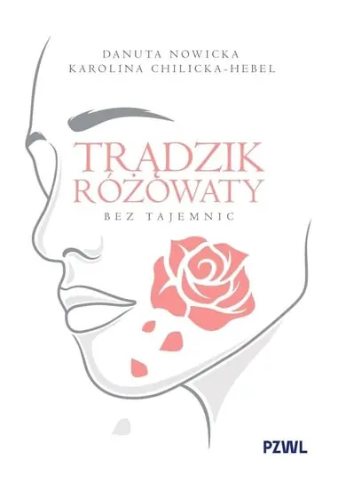 Darmowy zwrot Trądzik różowaty bez tajemnic