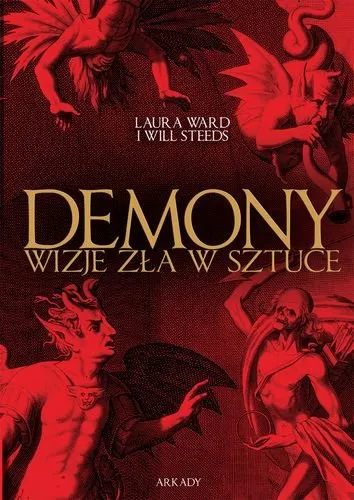 Demony. Wizje Zła w Sztuce Tani