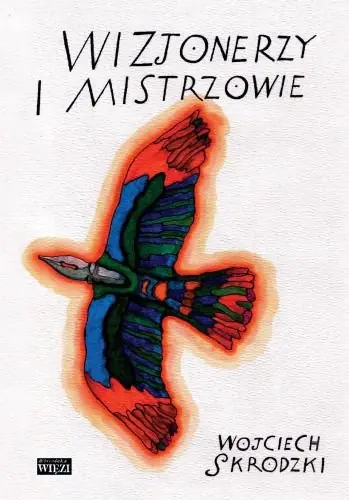 Wizjonerzy i mistrzowie Szybka wysyłka
