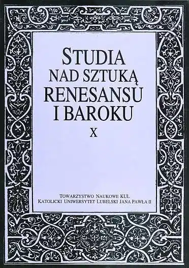 Studia nad sztuką renesansu i baroku X. Programy ideowe w przedsiewzięciach artystycznych w XVI-XVIII wieku Zamów teraz
