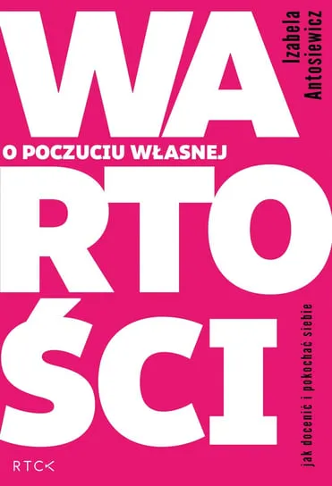 O poczuciu własnej wartości Nie przegap