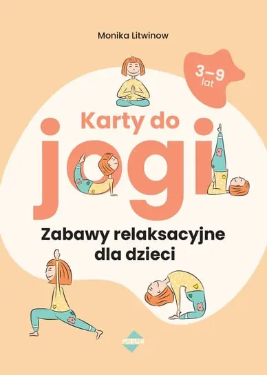 Nowość Karty do jogi. Zabawy relaksacyjne dla dzieci