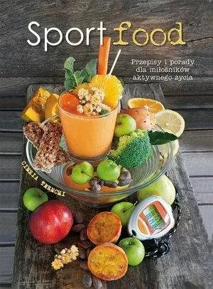Darmowy zwrot Sportfood. Przepisy i porady dla milośników...