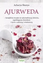 Ajurweda kompletna recepta na optymalizację Okazja