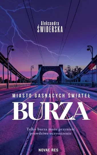 Oferta limitowana Burza. Miasto gasnących świateł