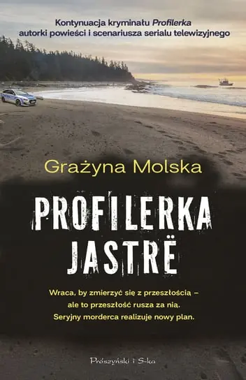 Profilerka. Jastrë Ostatnie sztuki