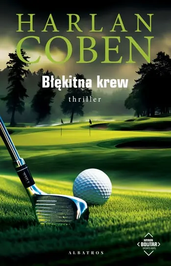 Błękitna krew. Myron Bolitar Wyjątkowa oferta