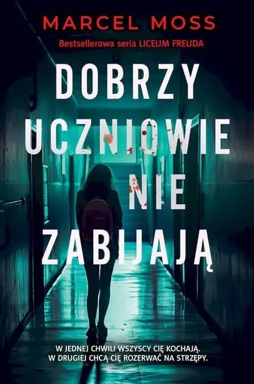 Szybka wysyłka Dobrzy uczniowie nie zabijają. Liceum Freuda. Tom 6 (pocket)