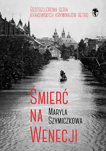 Tani Śmierć na Wenecji. Śledztwa Profesorowej Szczupaczyńskiej