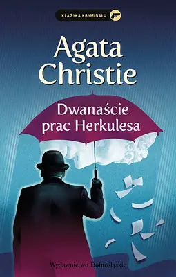 Hit sprzedaży Dwanaście prac Herkulesa. Herkules Poirot. Tom 26