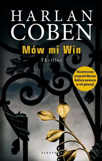 Mów mi Win. Windsor Horne Lockwood III. Tom 1 Darmowy zwrot