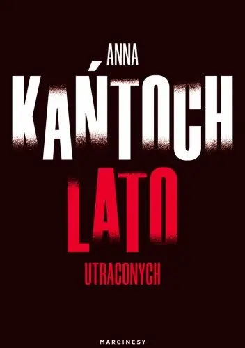 Kup online Lato utraconych