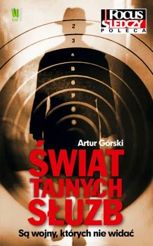 Świat tajnych służb. Są wojny, których nie widać Ograniczona ilość