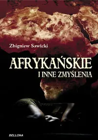 Kup online Afrykańskie i Inne Zmyślenia
