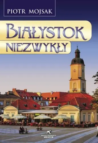 Białystok Niezwykły Darmowy zwrot