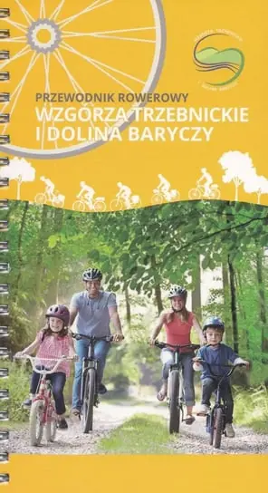 Wzgórza Trzebnickie i Dolina Baryczy. Przewodnik rowerowy Cena promocyjna