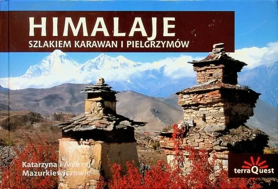 Szybka dostawa Himalaje szlakiem karawan i pielgrzymów