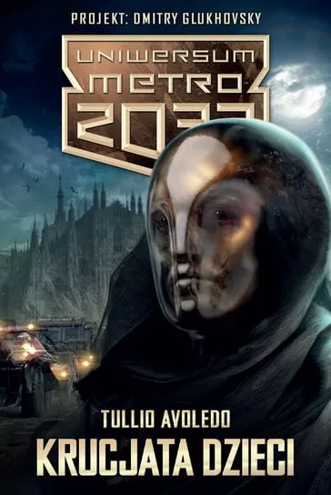 Uniwersum Metro 2033. Krucjata dzieci Popularny